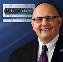 Consumer and Industry Affairs VP Jim Nemec’s latest “Point of View” video was released this week.