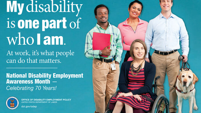 This year’s National Disability Employment Awareness Month poster: a person in a wheel chair in front of three other individuals