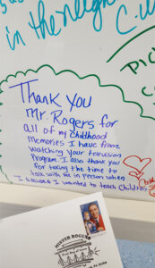 Handwritten message on Mister Rogers message board