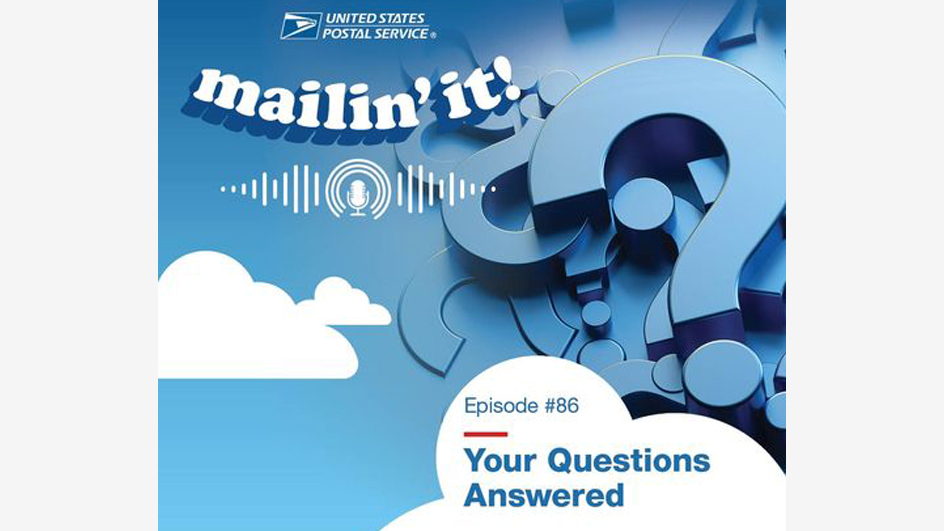 he logo for the USPS podcast displaying the words “Mailin’ It!” and several question marks floating among clouds